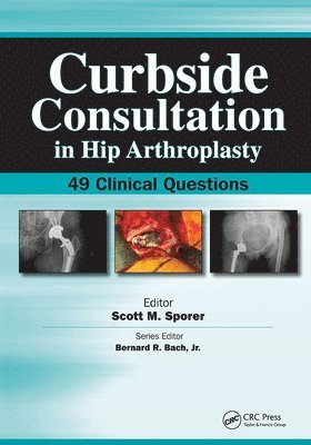 Curbside Consultation in Hip Arthroplasty 1