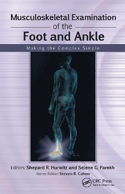 Musculoskeletal Examination of the Foot and Ankle 1