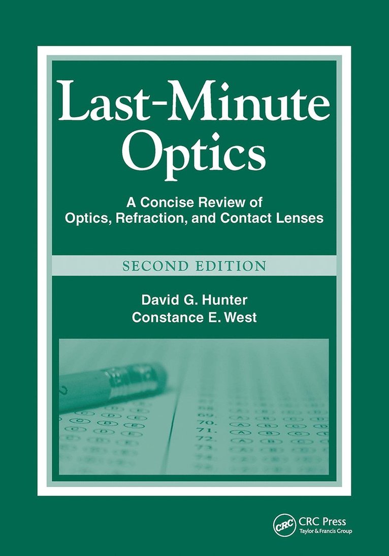 David G. Hunter, Constance E. West - Last-Minute Optics, Häftad