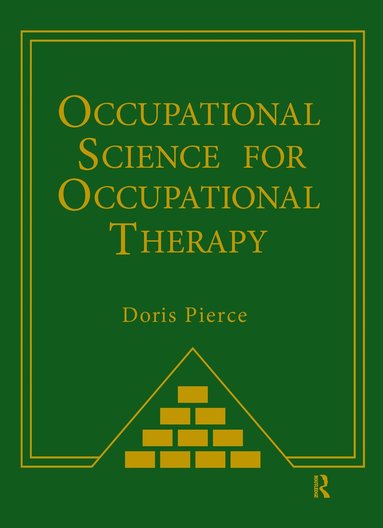 bokomslag Occupational Science for Occupational Therapy