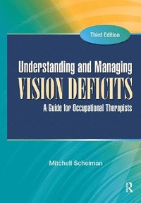 bokomslag Understanding and Managing Vision Deficits