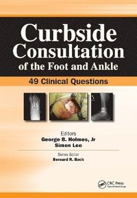 bokomslag Curbside Consultation of the Foot and Ankle