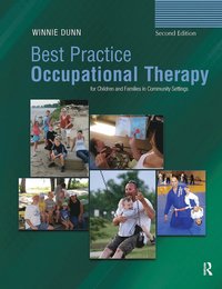 bokomslag Best Practice Occupational Therapy for Children and Families in Community Settings