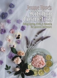 bokomslag Jeanne Rose's Kitchen Cosmetics