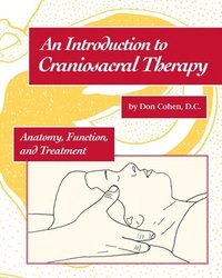 bokomslag An Introduction to Craniosacral Therapy