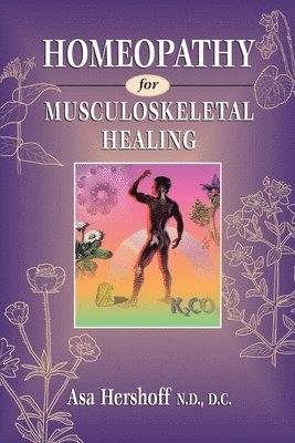 bokomslag Homeopathy for Musculoskeletal Healing