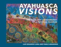 bokomslag Ayahuasca Visions