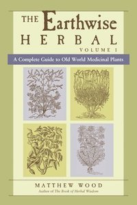 bokomslag The Earthwise Herbal