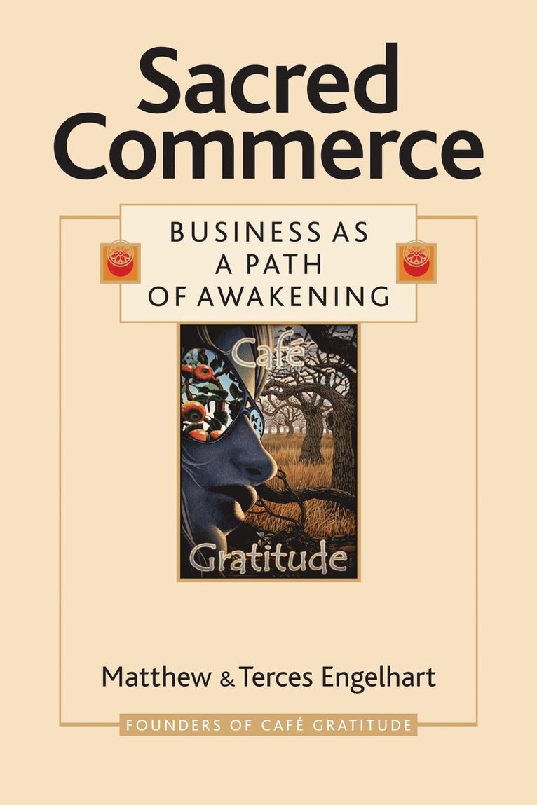 Matthew Engelhart, Terces Engelhart - Sacred Commerce, Häftad