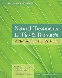 bokomslag Natural Treatments for Tics and Tourette's