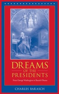 bokomslag Dreams of the Presidents