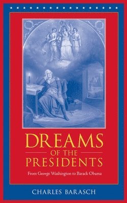 bokomslag Dreams of the Presidents