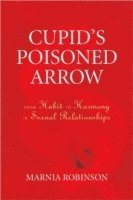 Marnia Robinson - Cupid's Poisoned Arrow, Häftad
