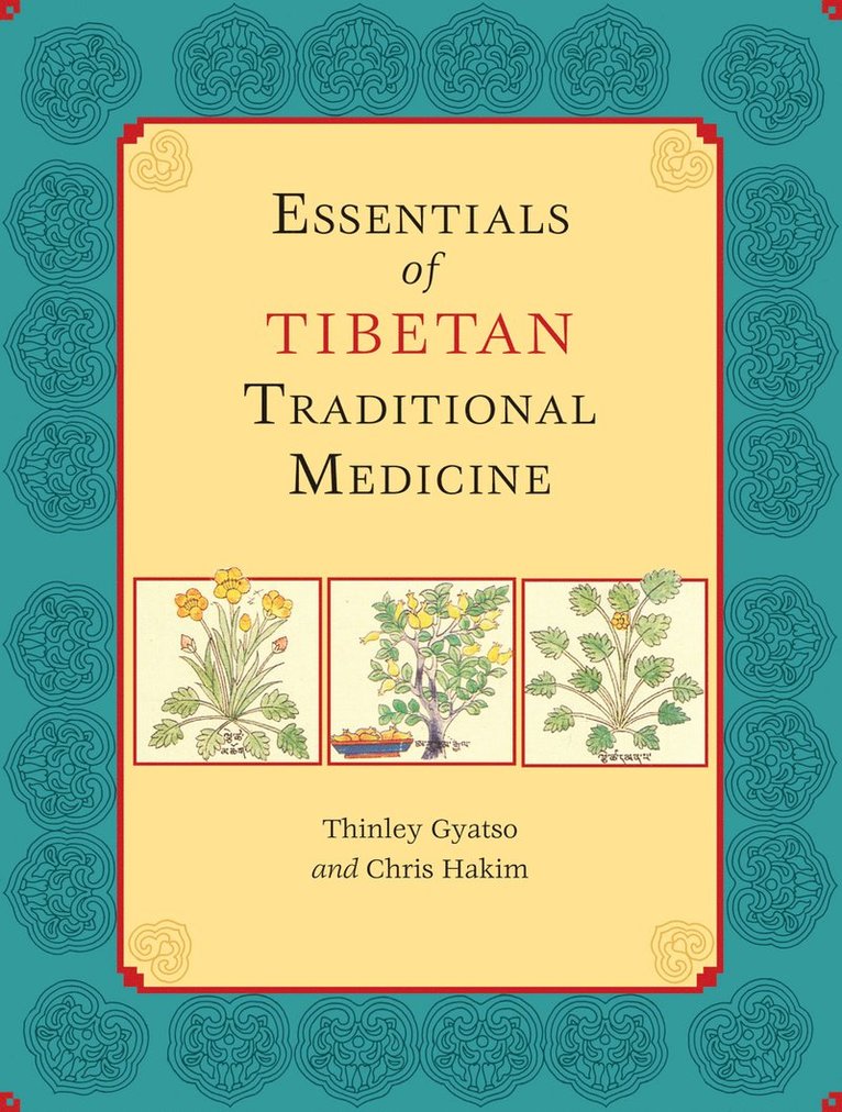 Essentials of Tibetan Traditional Medicine 1