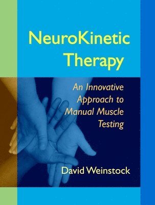 David Weinstock - NeuroKinetic Therapy, Häftad