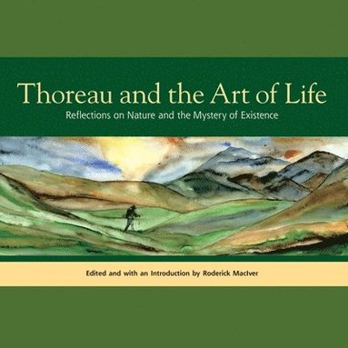 bokomslag Thoreau and the Art of Life