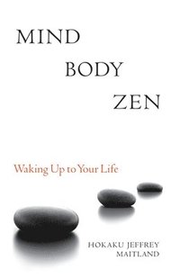 bokomslag Mind Body Zen