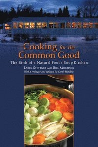 bokomslag Cooking for the Common Good