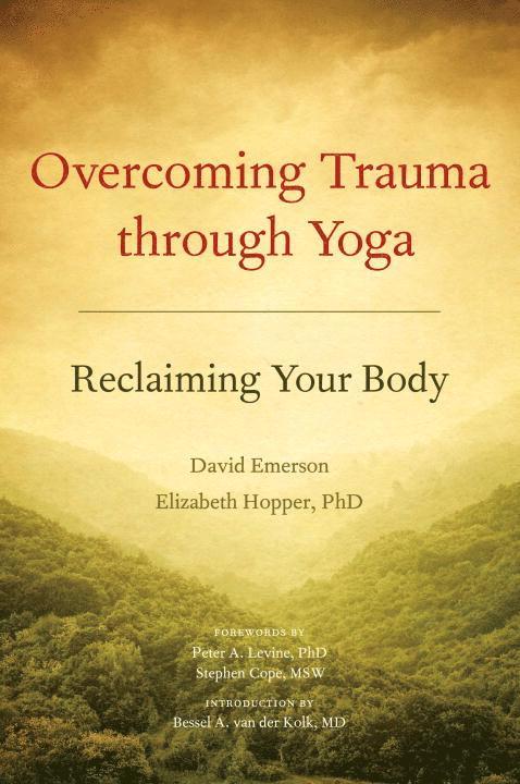 Overcoming Trauma through Yoga 1