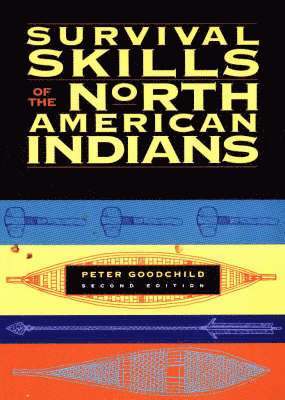 bokomslag Survival Skills of the North American Indians
