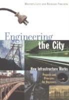 bokomslag Engineering the City