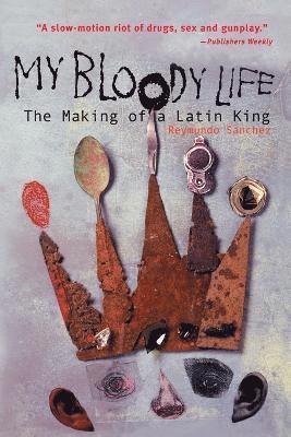 My Bloody Life 1