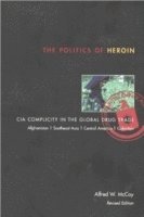bokomslag The Politics of Heroin