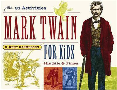 Mark Twain for Kids 1