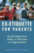 bokomslag Ex-Etiquette for Parents