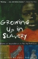 bokomslag Growing Up in Slavery