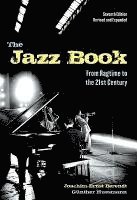 bokomslag The Jazz Book: From Ragtime to the 21st Century