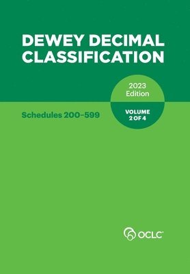 Dewey Decimal Classification 2023 Edition Volume 2 of 4 1