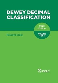 bokomslag Dewey Decimal Classification 2023 Edition Volume 4 of 4
