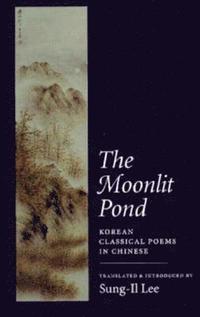 bokomslag The Moonlit Pond