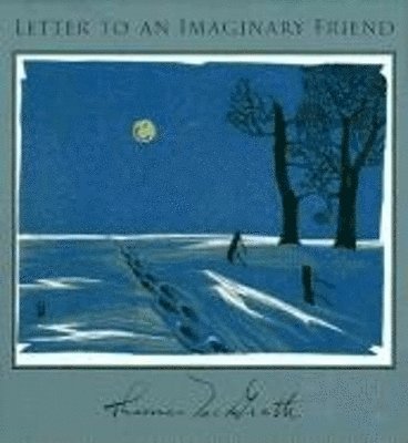 Thomas McGrath - Letter to an Imaginary Friend: Parts I-IV, Häftad