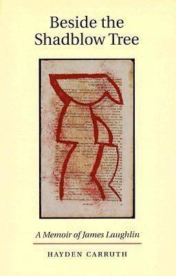 Hayden Carruth - Beside the Shadblow Tree, Häftad