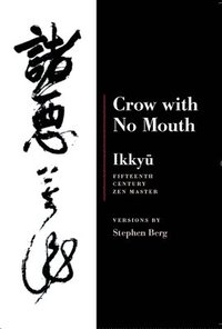 bokomslag Ikkyu: Crow With No Mouth