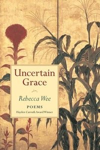 bokomslag Uncertain Grace