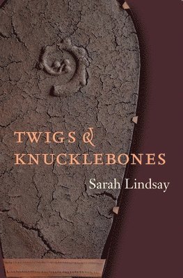 Twigs and Knucklebones 1