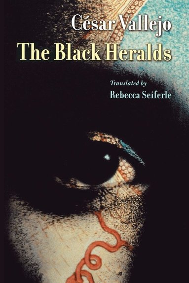 César Vallejo - Black Heralds, Häftad