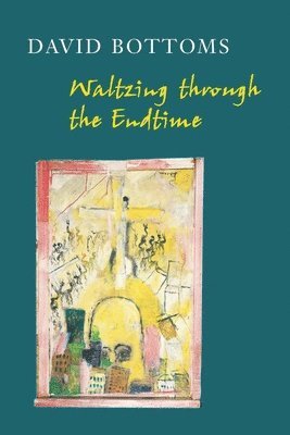Waltzing Through the Endtime 1