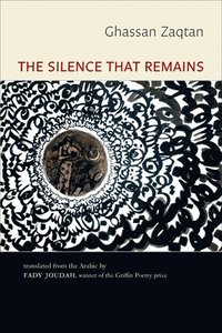 bokomslag The Silence That Remains: Selected Poems
