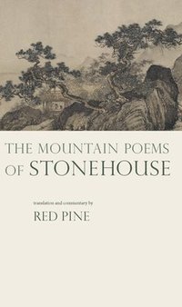 bokomslag The Mountain Poems of Stonehouse