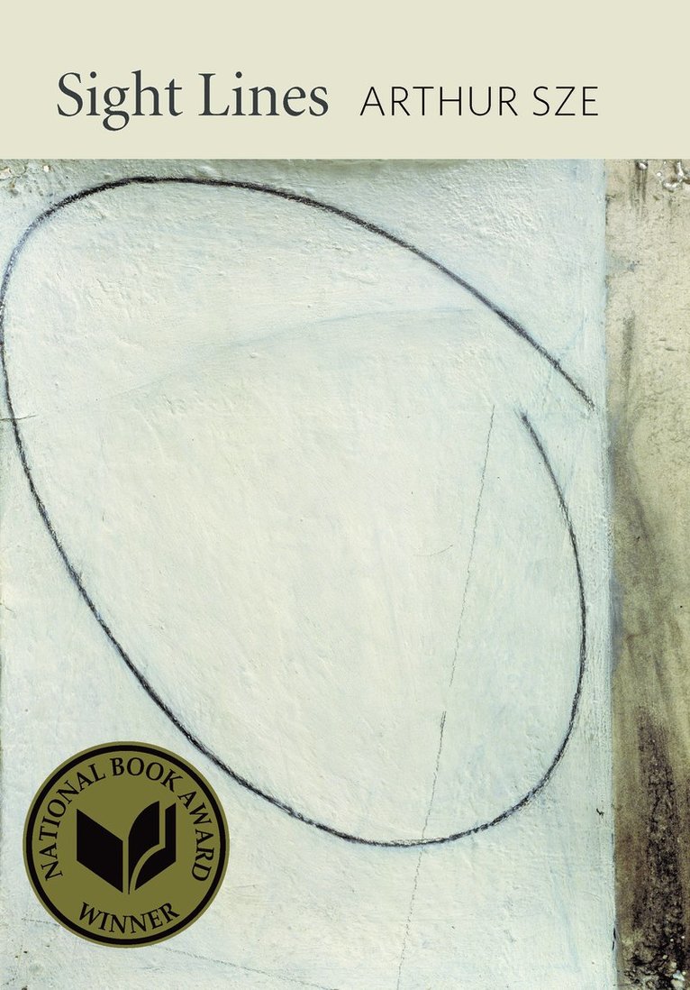 Arthur Sze - Sight Lines, Häftad