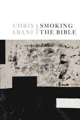 Smoking the Bible 1