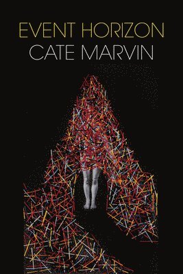 Cate Marvin - Event Horizon, Häftad