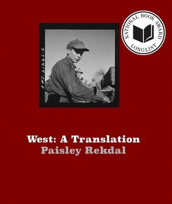 Paisley Rekdal - West, Häftad