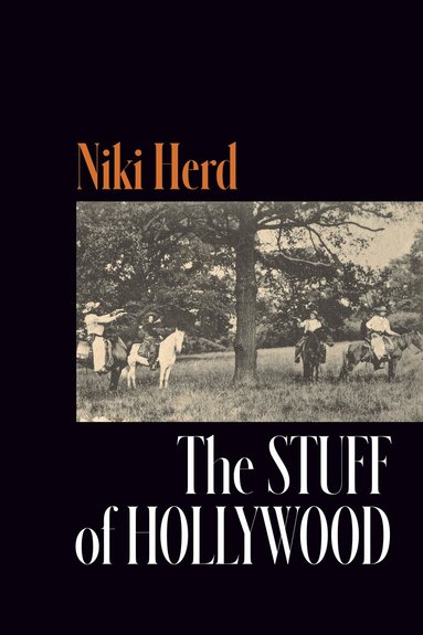 Niki Herd - Stuff of Hollywood, Häftad