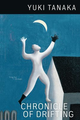 Yuki Tanaka - Chronicle of Drifting, Häftad