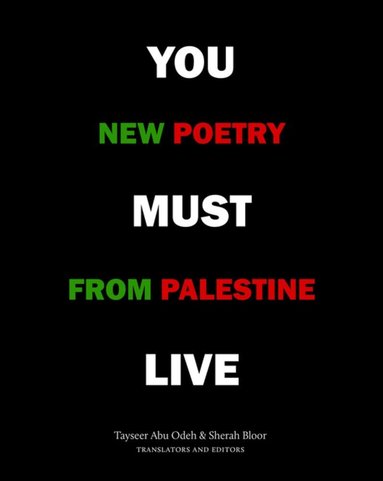 Sherah Bloor, Tayseer Abu Odeh - You Must Live, Häftad